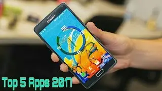 Top 5 Awesome Android Apps - March 2017