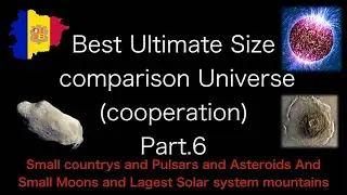 Best ultimate size comparison Universe (cooperation) Part.6