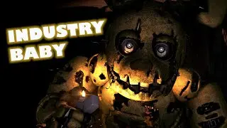 [SFM FNAF] Industry baby (short)