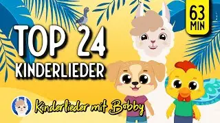 🎵 24 schöne Kinderlieder am Stück [Ab 0 Jahren] 🎵 - Kinderlieder mit Bobby