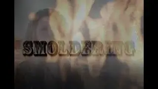 Smoldering