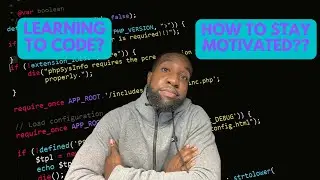 How to stay motivated to keep programming
