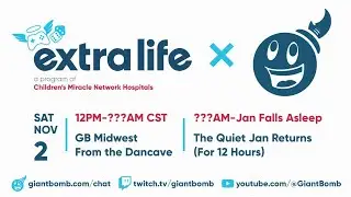 GIANT BOMB EXTRA LIFE 2024 (Part 1)