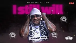 Khaligraph Jones - I Still Will (Will Freestyle)