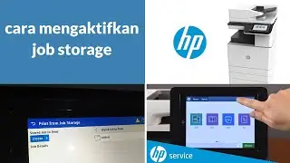 cara mengaktifkan job storage - printer hp