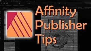 Templates in Affinity Publisher - Timesaving Tips