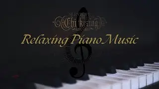 SECRETS OF RELAXATION: CALMING PIANO MELODIES