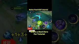 Nolan Fast Enemy Kill Skill Combo Tutorial Mobile Legends 
