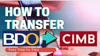 BDO to CIMB Bank [Online Transfer 2021]