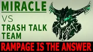 Dota 2 - Miracle Outworld Devourer [OD]  vs Trash Talk Team Vietnamese - Rampage Is The Answer