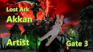 Lost Ark Akkan Gate 3 Artist POV