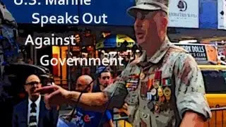 Distinguished U.S Marine Stands Up for American People