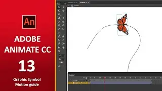 Graphic symbol and motion guide-Adobe Animate CC Tutorial 13 | Beginners Tutorial