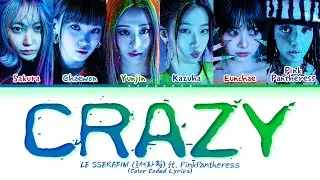 LE SSERAFIM CRAZY (ft. PinkPantheress) Lyrics (Color Coded Lyrics)