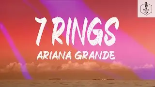 Ariana Grande - 7 Rings (Lyrics) | Music Therapy