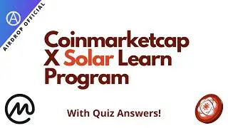 Coinmarketcap X Solar (SXP) Learn and earn program with quiz answers