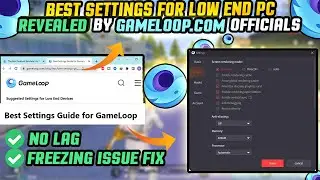 🔧Gameloop Lag Fix 2023  PUBG Emulator Lag fix  Best Gameloop Settings For pubg Mobile   Low End Pc