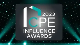 CPE Announces 2023 Influence Award Winners