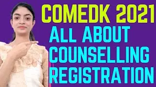 COUNSELLING REGISTRATION PROCESS IN DETAIL✨ || COMEDK 2021 || AR SQUAD 