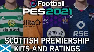 PES 2021 - Scottish Premiership kits and ratings