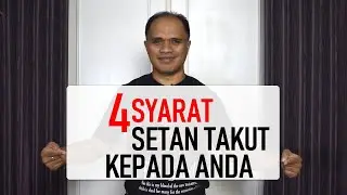 4 Syarat agar Setan Takut kepada Anda | Iblis Takut #002