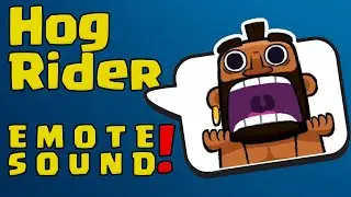 Clash Royale Hog Rider Emote Sound Free Download!
