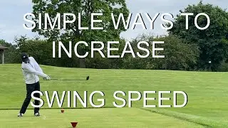 GOLF: HOW TO GAIN MORE SWING SPEED!!!
