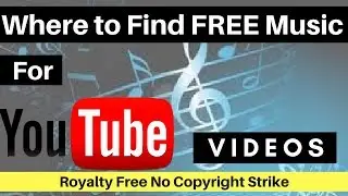 Where To Find Free Royalty Free Music For YouTube Videos