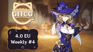 4.0 GITCG EU Weekly #4 || Genshin Impact TCG Tournament