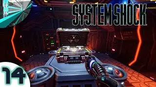 Let's Play System Shock Remake (part 14 - Isotope X-22)