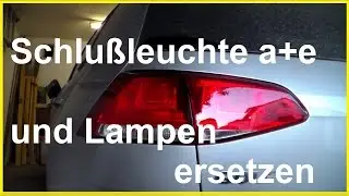 VW Golf Birne Glühlampe hinten wechseln Rückleuchte ausbauen Schlussleuchte Rücklicht wechseln