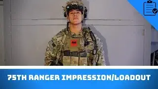 2018 75th Ranger Impression/Loadout