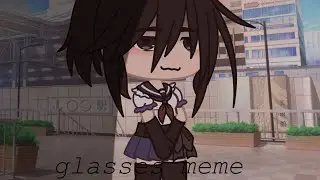 green glasses meme {Yandere sim} ft.Ayano, osana {blood}