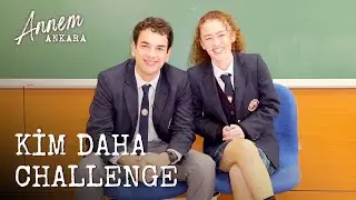 Annem Ankara - Durukan Çelikkaya & Ezgi Gör - Kim Daha Challenge