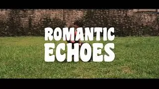 Romantic Echoes - Persembahan Dari Masa Lalu #karaoke
