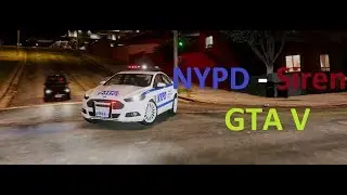 NYPD Siren - GTA V