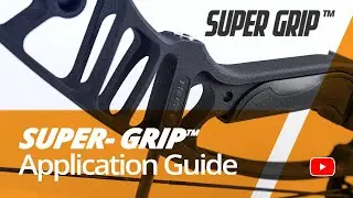 Application Guide: Super Grip | CERAKOTE®