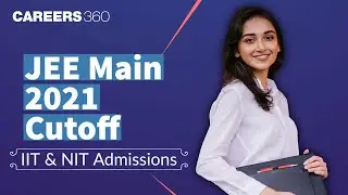 JEE Main 2021 Cutoff | GEN, OBC, SC, ST Cutoff | IIT & NIT Admissions | Marks vs Percentile
