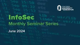 June 2024   Infosec Seminar