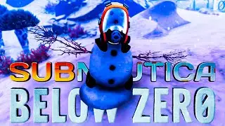 Cute Snowman! | Subnautica Below Zero ~ Part 9