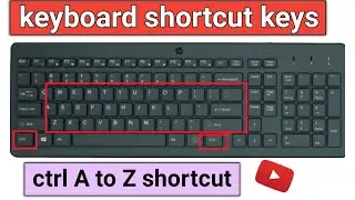 keyboard shortcut keys ctrl A to Z | computer laptop shortcut keys