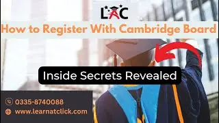 "How to Register with the Cambridge Board: Inside Secrets Revealed"