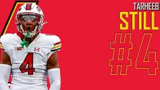Tarheeb Still | #𝟜 | Maryland Terrapins Cornerback