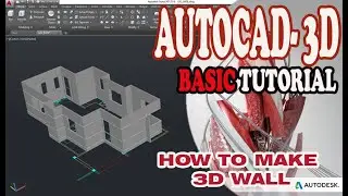 AUTOCAD 3D -  HOW TO MAKE 3D WALL IN MODELING