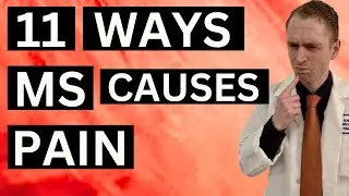 11 Ways Multiple Sclerosis Causes Pain