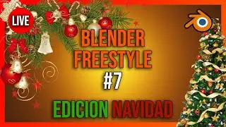 🔴Blender Freestyle | Trineo Navideño | Live N°7