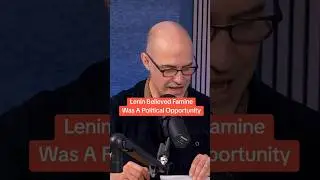 Lenin believed famine was a political opportunity 