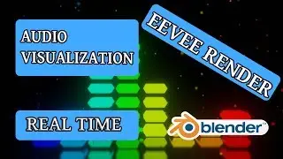 Blender Tutorial: AUDIO VISUALIZER in 2.8 with EEVEE Render in Real Time