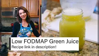 Low FODMAP Cucumber Green Juice