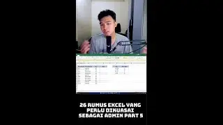 26 RUMUS EXCEL YANG PERLU DIKUASAI SEBAGAI ADMIN PART 5